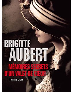 Découvrez le trailer du dernier roman de Brigitte Aubert !