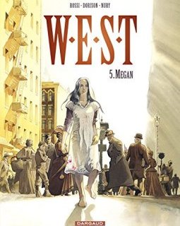 W.E.S.T. - tome 5 - Megan