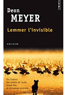 Lemmer l'invisible - Deon Meyer