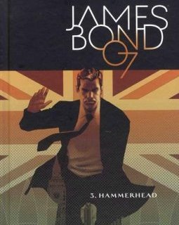 James Bond T03. Hammerhead - Andy DIGGLE - Chirs Blythe