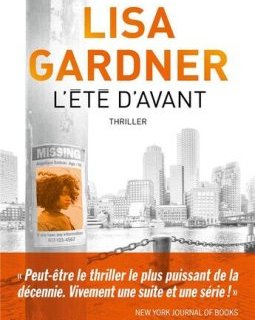 L'été d'avant - Lisa Gardner
