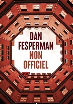 Non officiel - Dan Fesperman