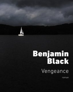 Vengeance - Benjamin Black 