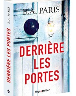 Derrière les portes - B.A. Paris