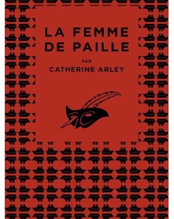 La Femme de paille - Catherine Arley