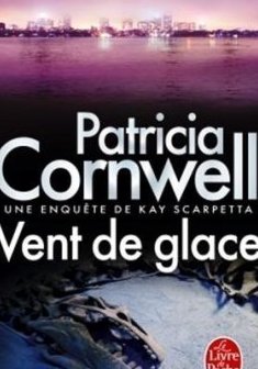 Vent de glace- Patricia Cornwell