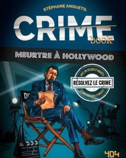 Meurtre à Hollywood - Stéphane Anquetil