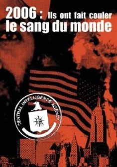 2006 : Ils Ont Fait Couler le Sang du Monde - Michel Behar