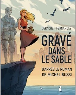 Gravé dans le sable - Cédric Fernandez et Jérôme Derache