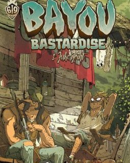 Bayou Bastardise - tome 1 - Juke joint