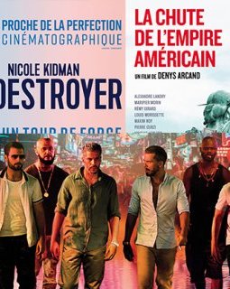 Destroyer, Paradise Beach, La Chute de l'Empire américain : ils sortent au cinéma cette semaine