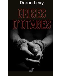 Crise d'otage - Doron Levy