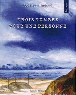 Trois tombes pour une personne - Alain Lesa Kimbeni
