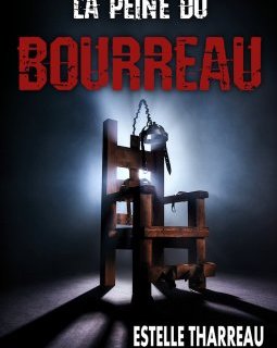 La Peine du bourreau- Estelle Tharreau