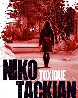 Toxique - Niko Tackian