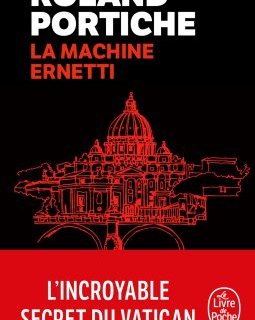 La machine Ernetti - Roland Portiche