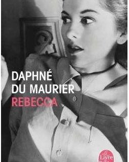 Rebecca - Daphné du Mourier