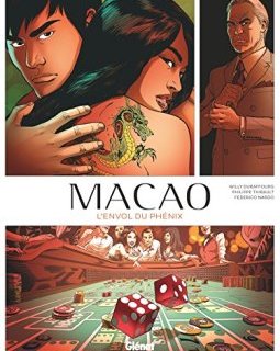 Macao - Tome 02 : L'Envol du Phénix - Willy Duraffourg - Philippe Thirault