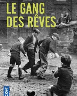 Le gang des rêves - Luca Di Fulvio
