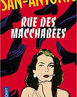 Rue des Macchabées - Frédéric Dard (San-Antonio)
