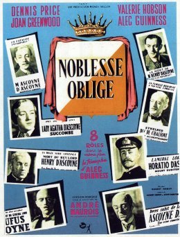 Noblesse oblige - Robert Hamer