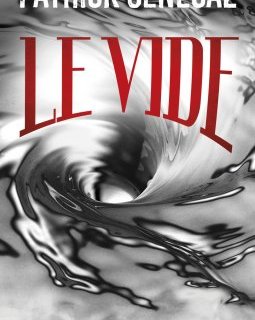 Le Vide - Patrick Senécal