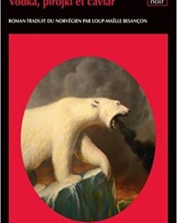 Vodka, pirojki et caviar - Monica Kristensen