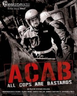 A.C.A.B. (all cops are bastards) - Stefano Sollima