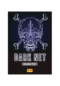 Dark Net - Benjamin Percy