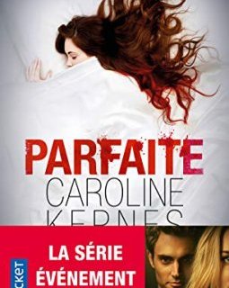 Parfaite - Caroline Kepnes