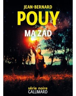 Ma ZAD - Jean-Bernard Pouy