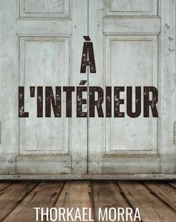 A l'intérieur - Thorkael Morra