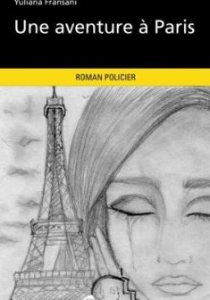 Une aventure à Paris