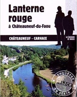 Lanterne Rouge a Chateauneuf du Faou - Firmin Le Bourhis 