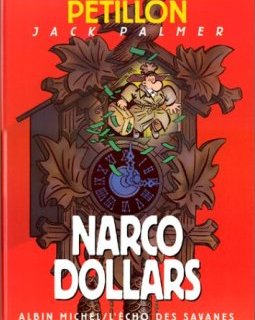 Les Aventures de Jack Palmer, tome 9 : Narco dollars