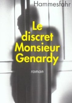 Le Discret Monsieur Genardy - Petra Hammesfahr