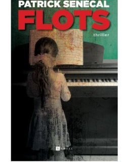 Flots - Patrick Senécal