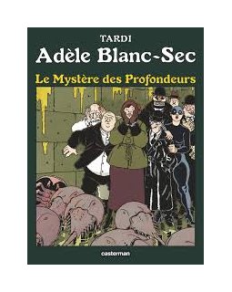 Adèle Blanc-Sec, Tome 8 : Le mystère des profondeurs