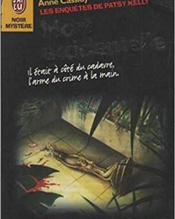 Mort accidentelle : les enquêtes de Pasty Kelly - Anne CASSIDY