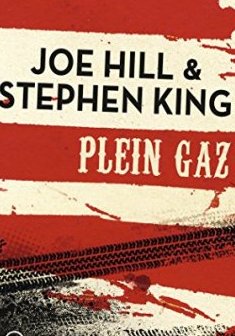 Plein gaz - Joe Hill - Stephen King