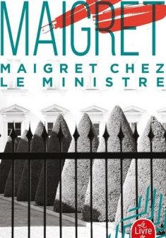 Maigret chez le ministre - Georges Simenon