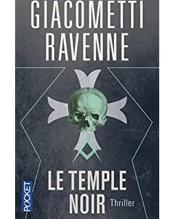 Le Temple noir - Eric Giacometti & Jacques Ravenne