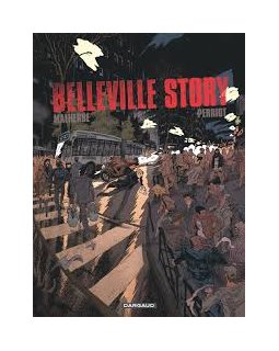 Belleville story - intégrale