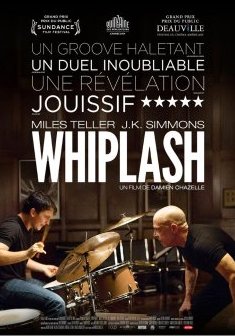 Top des 100 meilleurs films thrillers n°73 Whiplash - Damien Chazelle