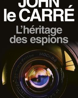 L'héritage des espions - John Le Carré 