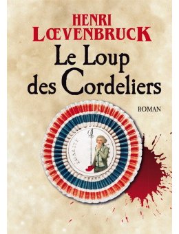 Le Loup des Cordeliers - Un booktrailer pour le nouveau roman d'Henri Loevenbruck