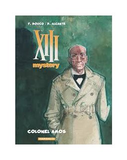 XIII Mystery - tome 4 - Colonel Amos - Alcante
