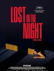 Lost in the Night - Amat Escalante