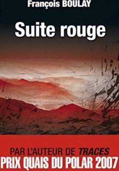 Suite rouge -François Boulay