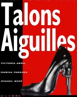 Talons aiguilles - Pedro Almodovar